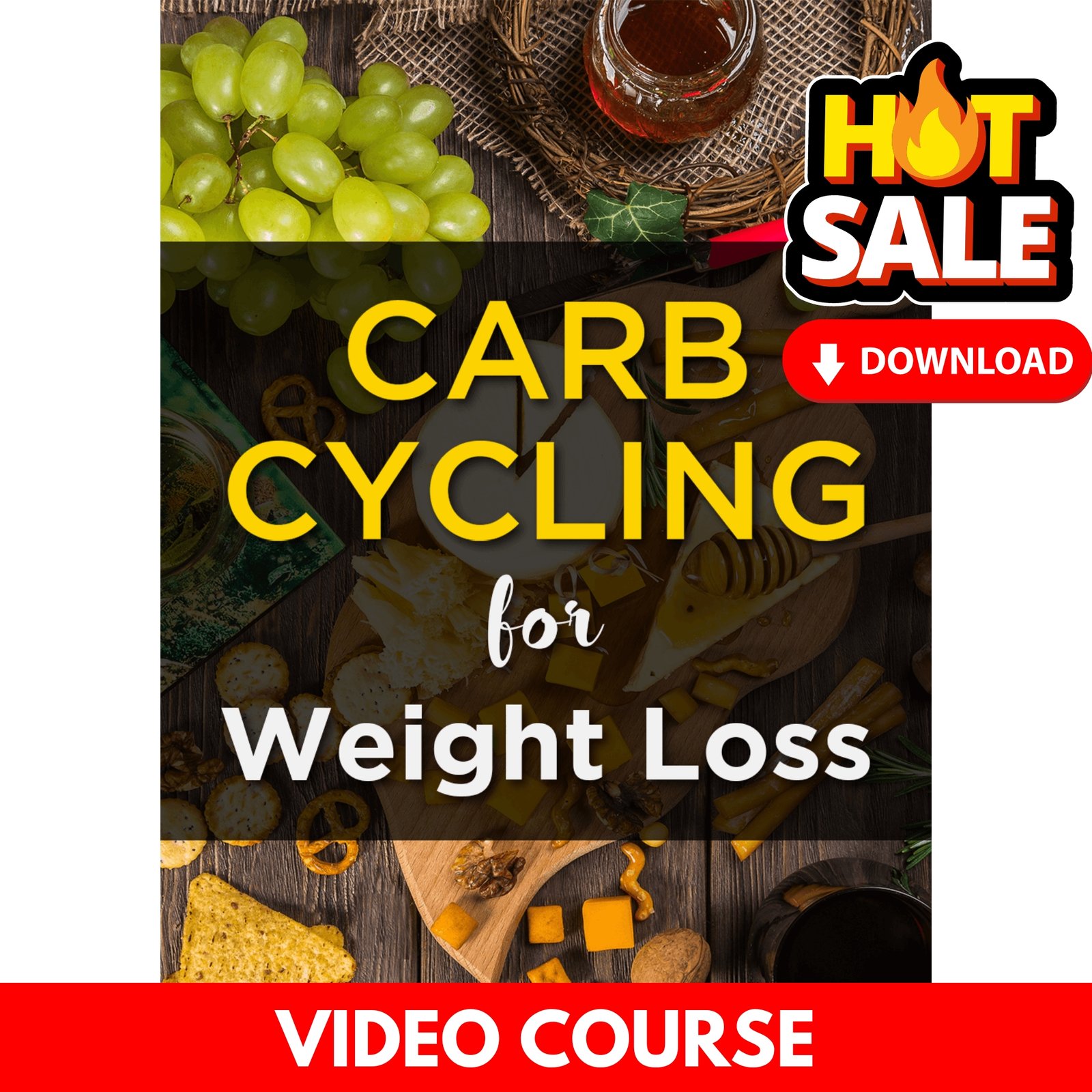 Carb Cycling for Weight Loss Video Course